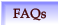 FAQs